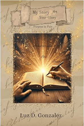 My Story for Your Glory: Purpose In Pain
